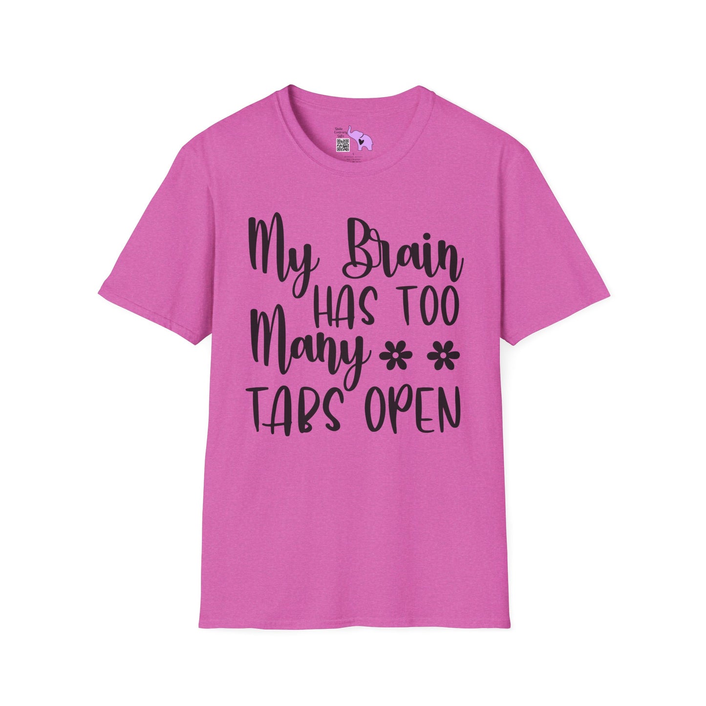 My Brain Has Too Many Tabs Open Adult T-shirt