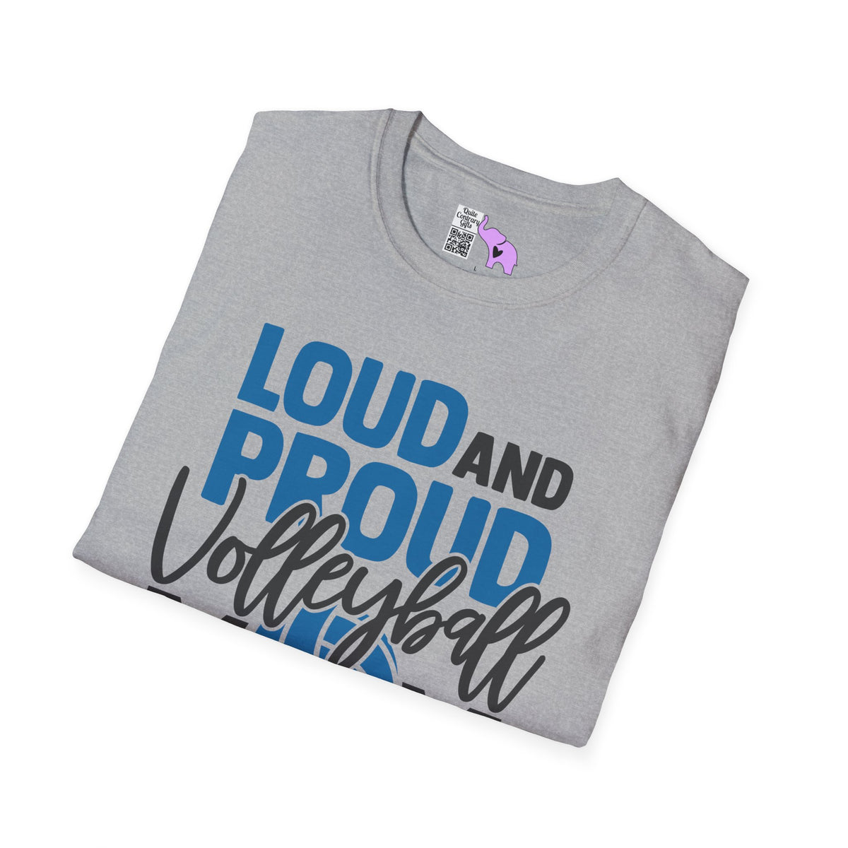 Loud and Proud Volleyball Mom Adult T-shirt