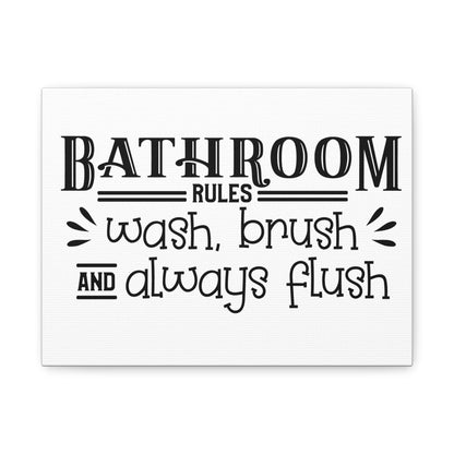 Bathroom Rules Wash Brush & Always Flush Canvas Art