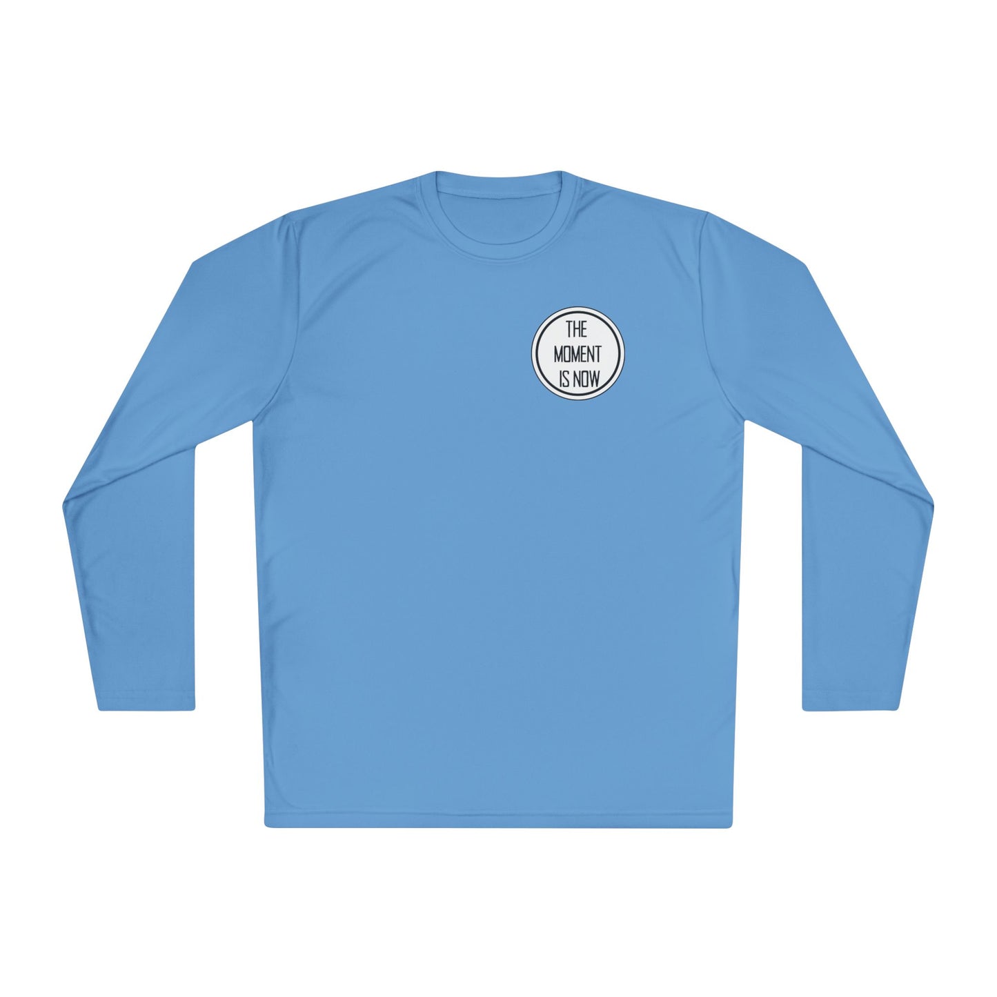 When is The Right Time? Adult Long Sleeve Tee