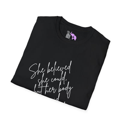 She Believed She Could But Her Body Said Nahhh Adult T-shirt