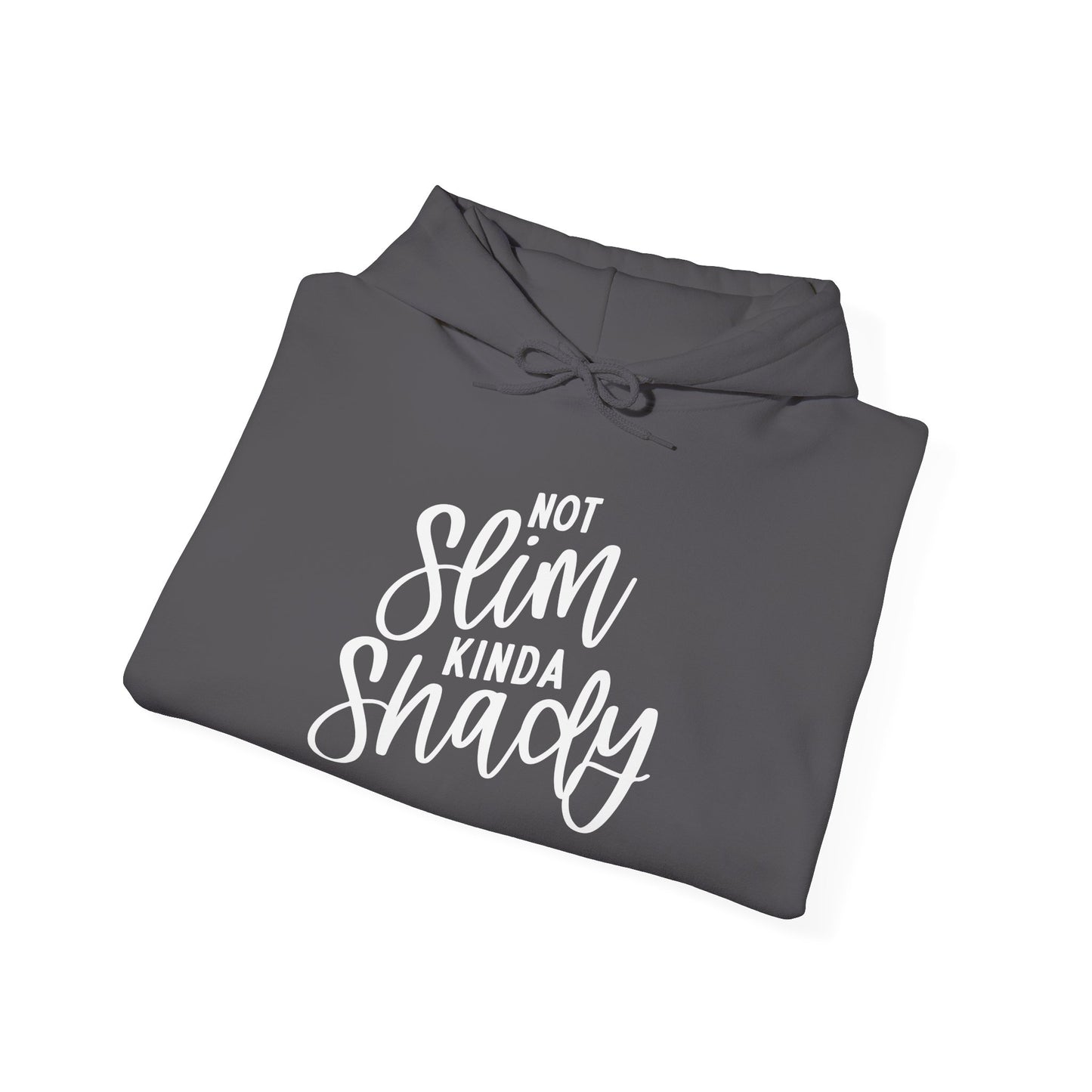 Not Slim Kinda Shady Heavy Blend™ Hooded Sweatshirt