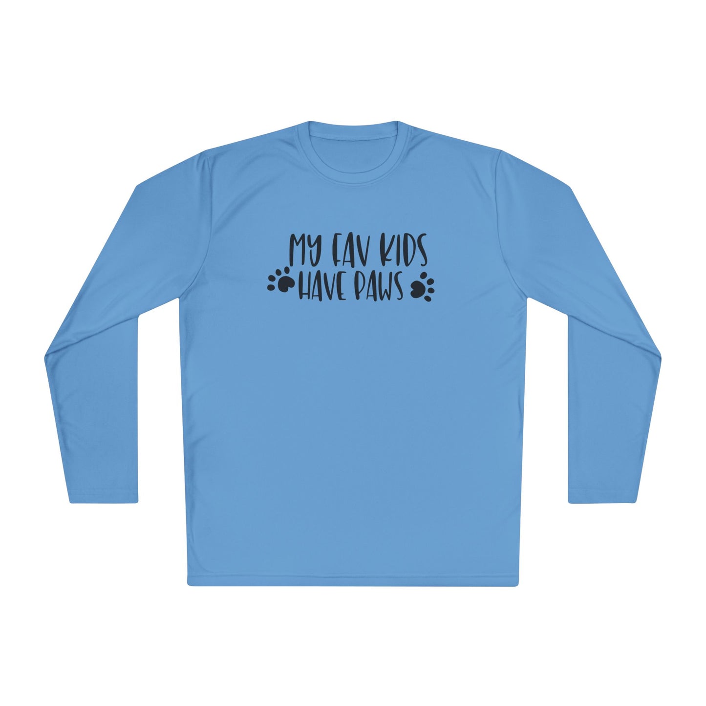 My Fav Kids Have Paws Adult Long Sleeve Tee
