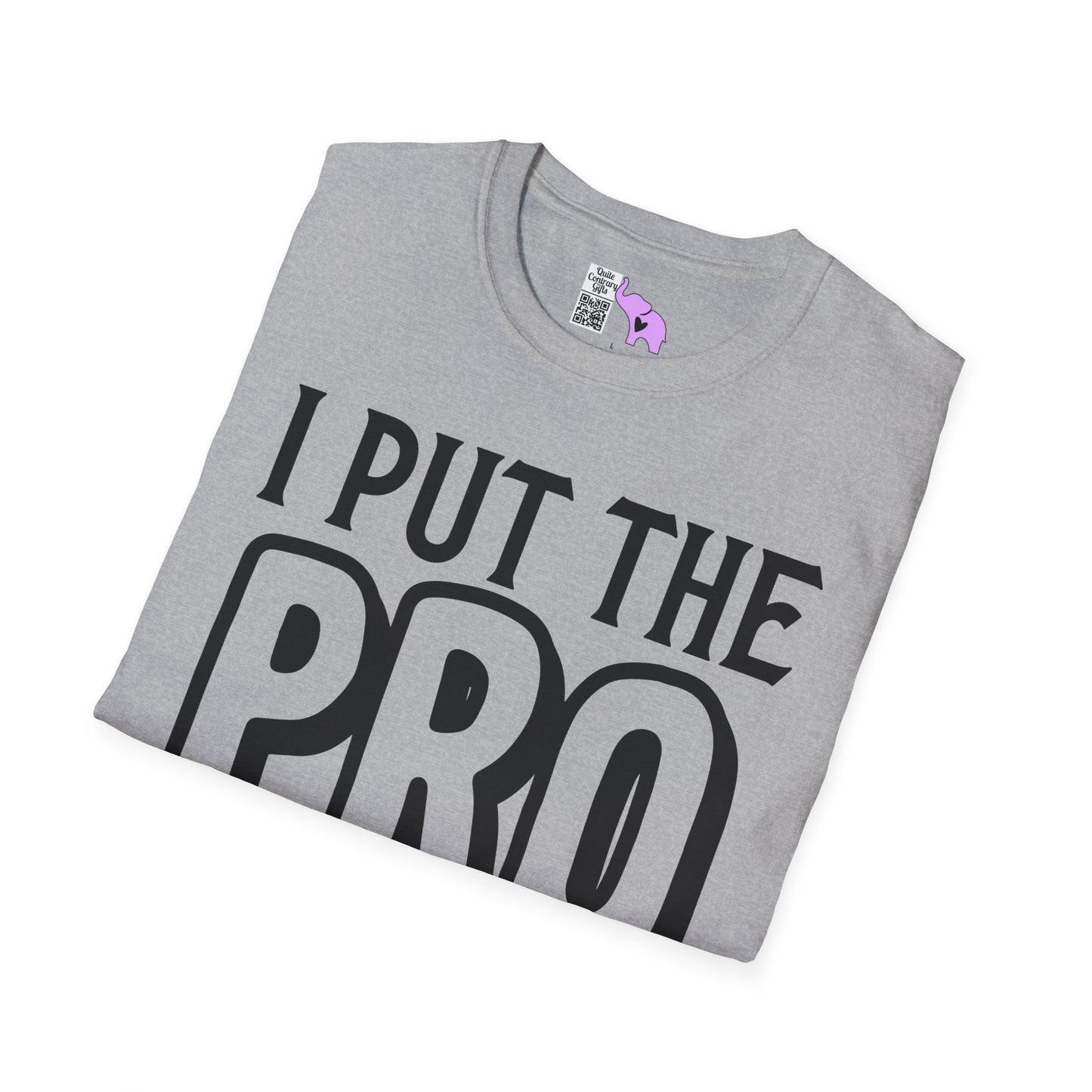 I Put The Pro in Procrastinate Adult T-shirt