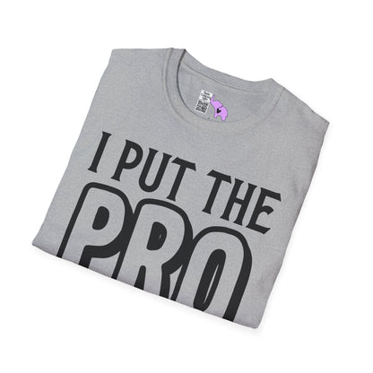 I Put The Pro in Procrastinate Adult T-shirt