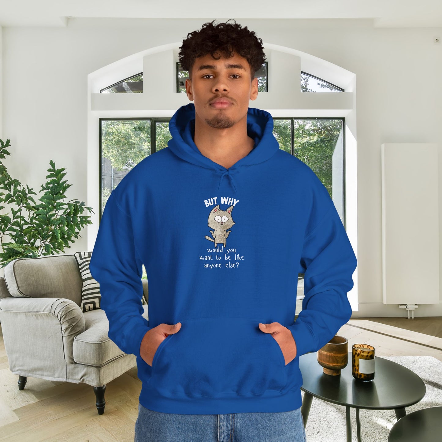 But Why Would You Want to be Like Anyone Else? Heavy Blend™ Hooded Sweatshirt