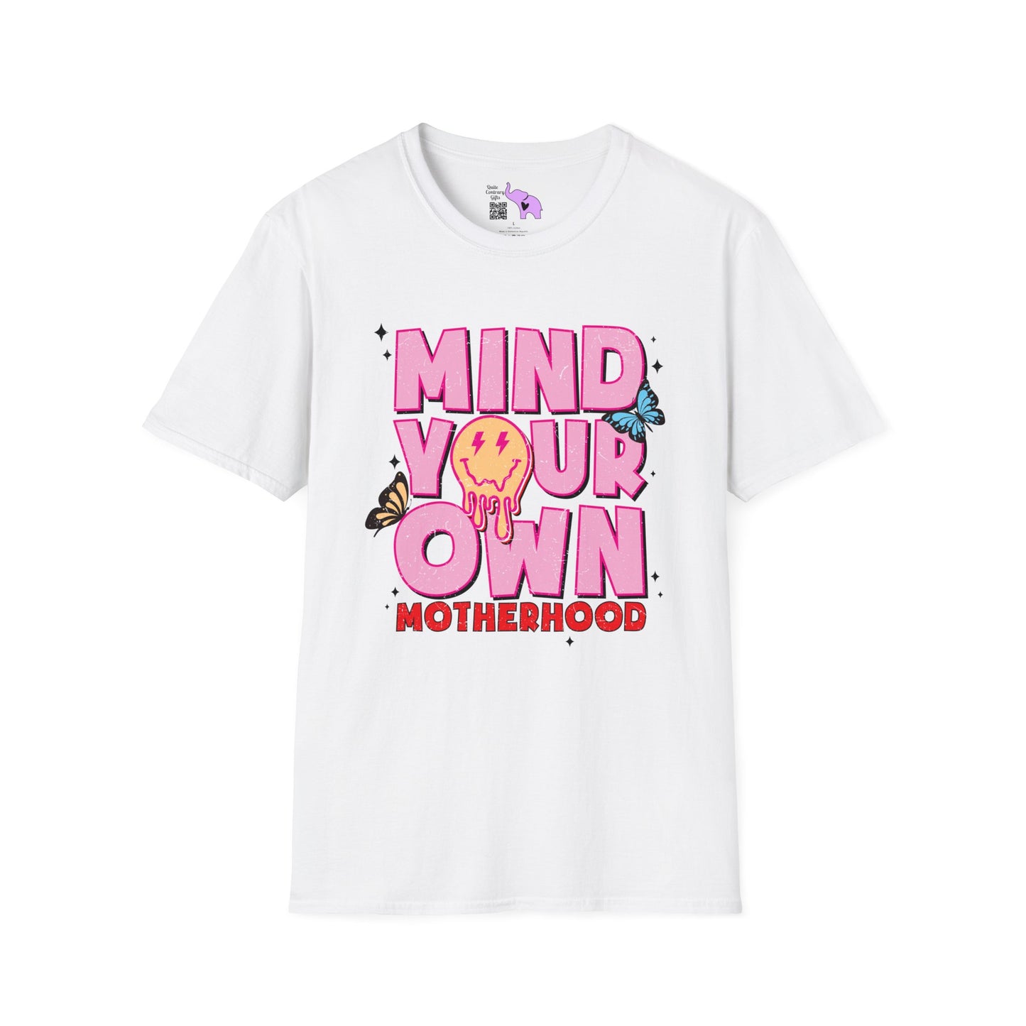 Mind Your Own Motherhood T-shirt