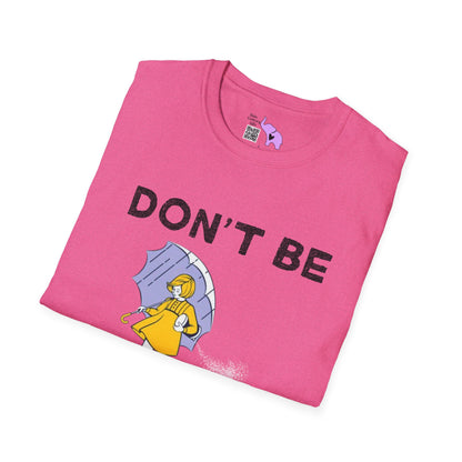 Don't Be Salty  T-shirt