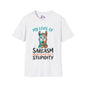 ""My Level of Sarcasm Depends on Your Level of Stupidity (Llama) Adult T-shirt