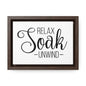 Relax, Soak, Unwind Canvas Wraps, Horizontal Frame