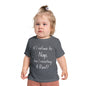 If I Refuse to Nap Am I Resisting Arrest? Infant T-Shirt