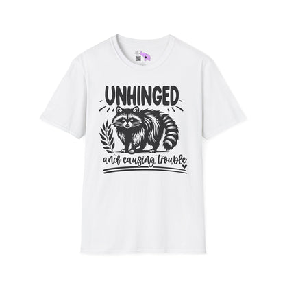Unhinged and Causing Trouble Adult T-shirt