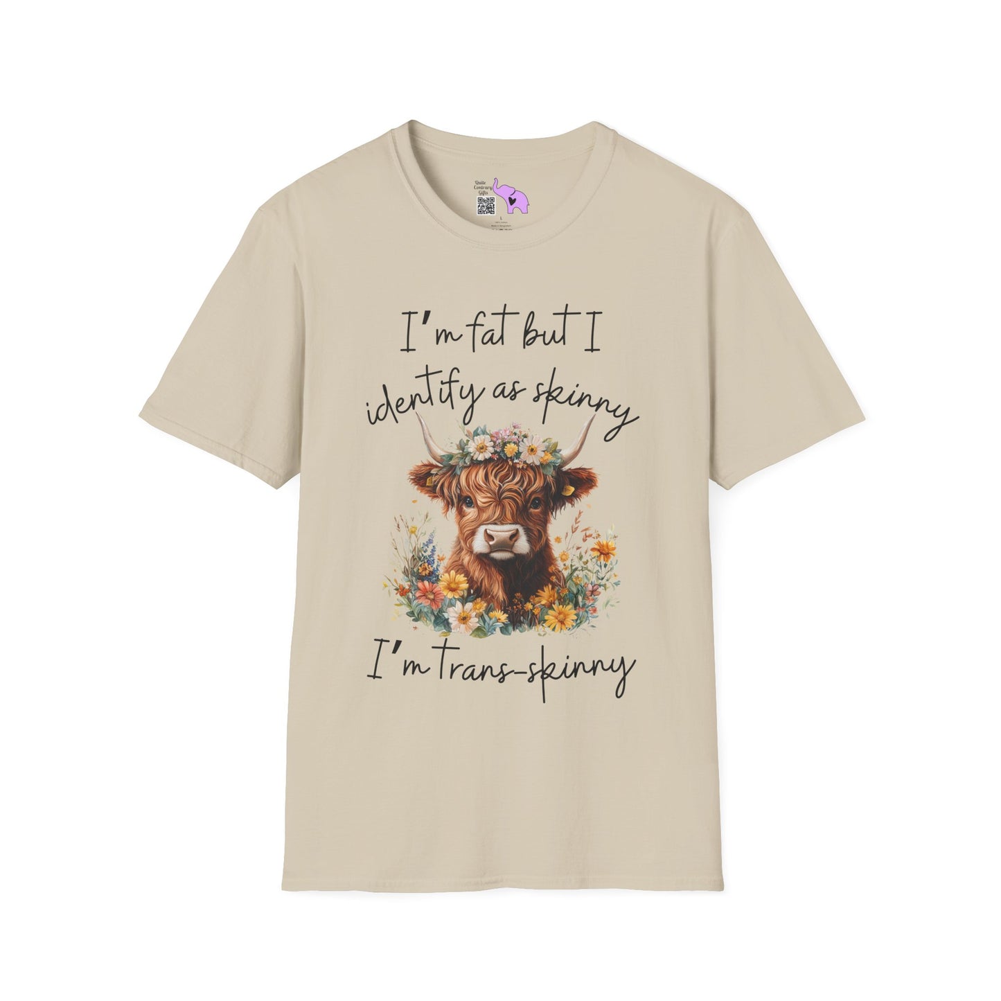 I'm Fat But I Identify as Skinny; I'm Trans-skinny Adult T-shirt