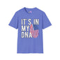 It's In My DNA (America) Adult T-shirt