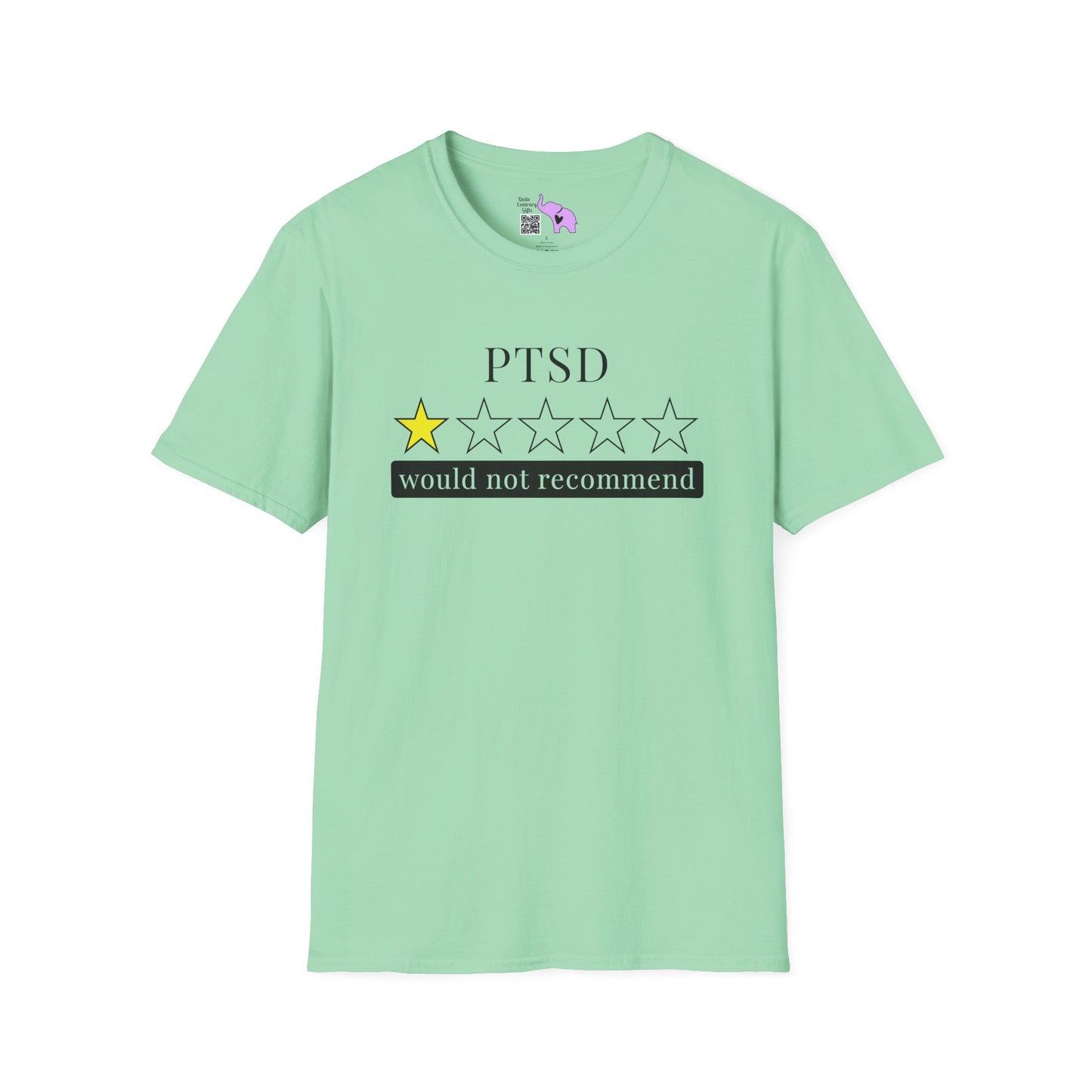 PTSD 1 Star Would Not Recommend Adult T-shirt