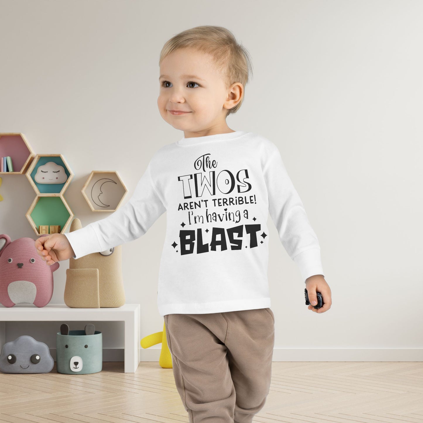 The Twos Aren't Terrible I'm Having a Blast Toddler Long Sleeve Tee