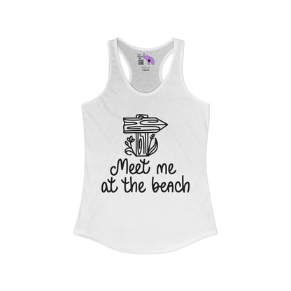 Meet Me At The Beach Women's Ideal Racerback Tank