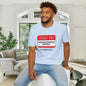 Hello, I'm Gastrointestinally Unstable Adult T-shirt