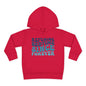 Refusing Bedtime Since Forever Toddler Hoodie