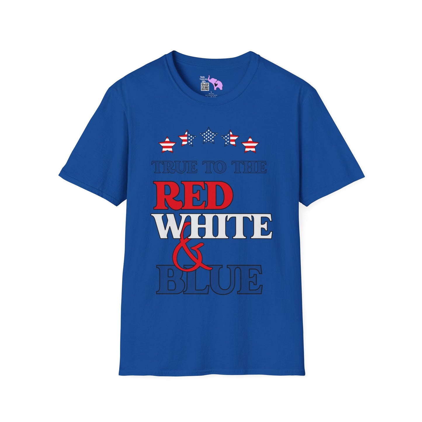 True To The Red White & Blue T-shirt