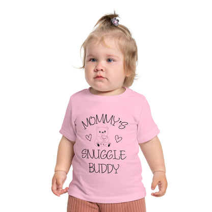 Mommy's Snuggle Buddy Infant T-Shirt