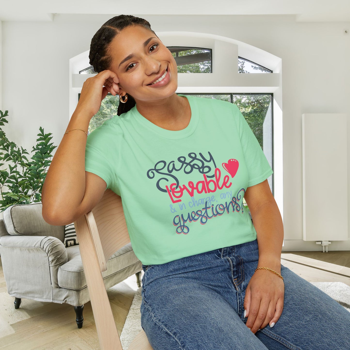 Sassy, Loveable, & In Charge Any Questions? Adult T-shirt