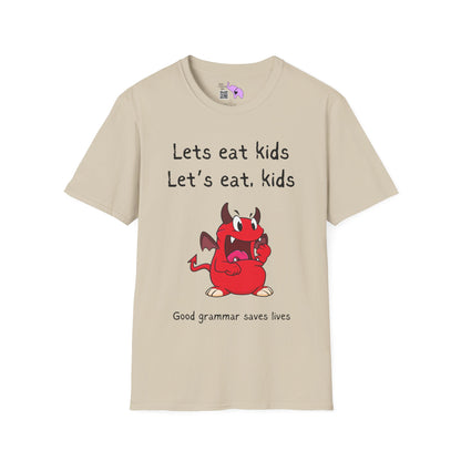 Lets Eat Kids Good Grammar Saves Lives T-shirt