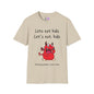 Lets Eat Kids Good Grammar Saves Lives T-shirt