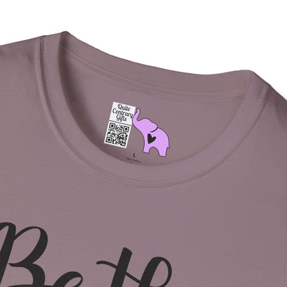 Be The Best Version of You Adult T-shirt