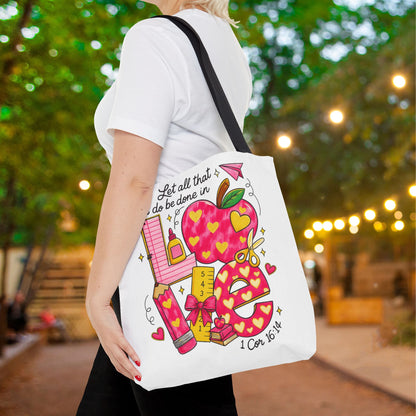 Let Everything You Do Be Done In Love Canvas Tote Bag