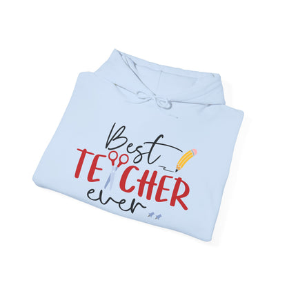 Best Teacher Ever Heavy Blend™ Hooded Sweatshirt