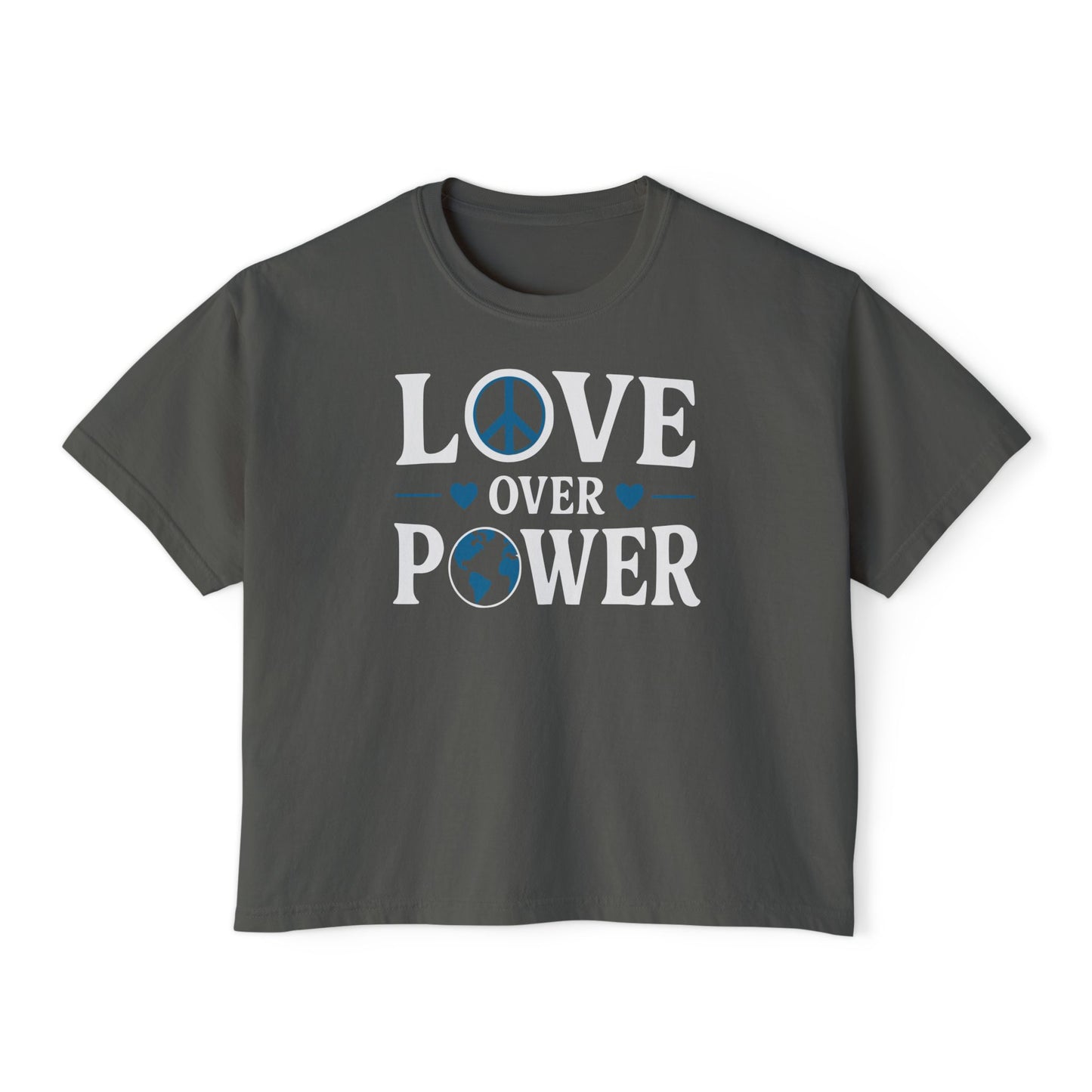 Love Over Power Women's Boxy Tee
