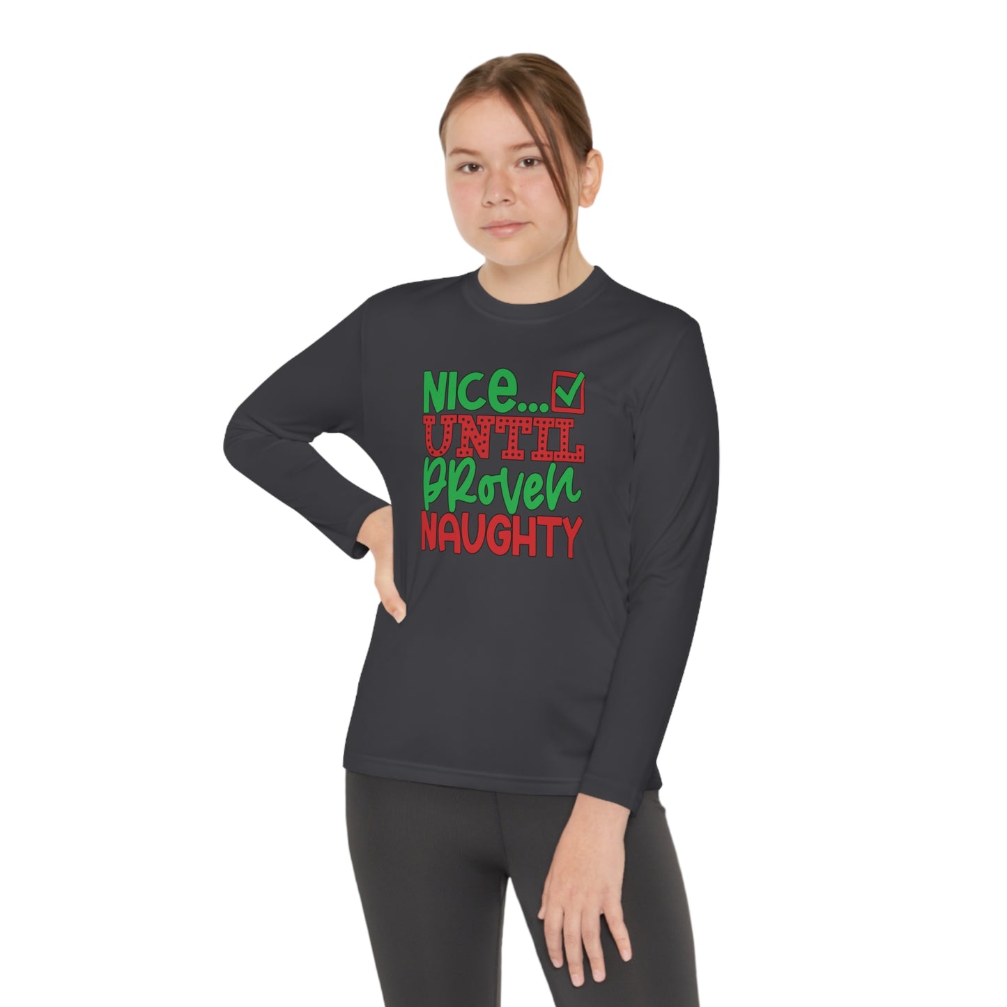 Nice Until Proven Naughty 2 Youth Long Sleeve Tee