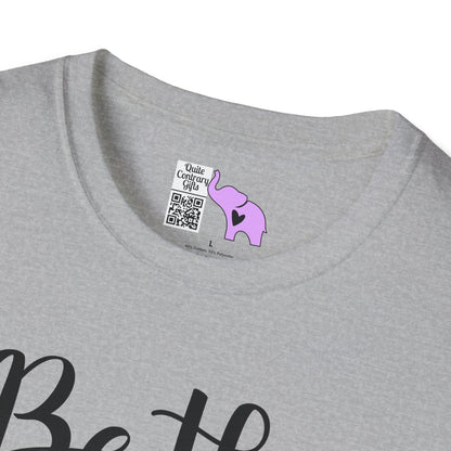 Be The Best Version of You Adult T-shirt