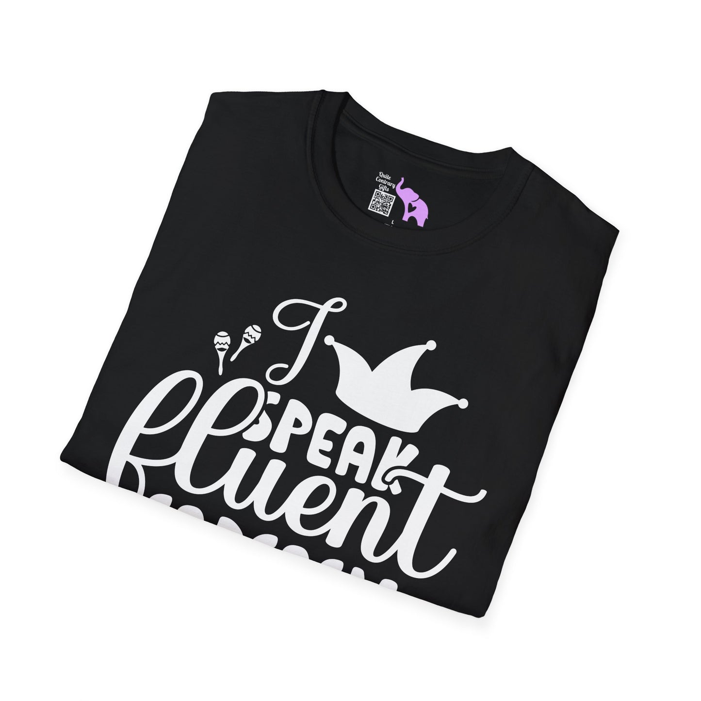 I Speak Fluent Sarcasm Adult T-shirt