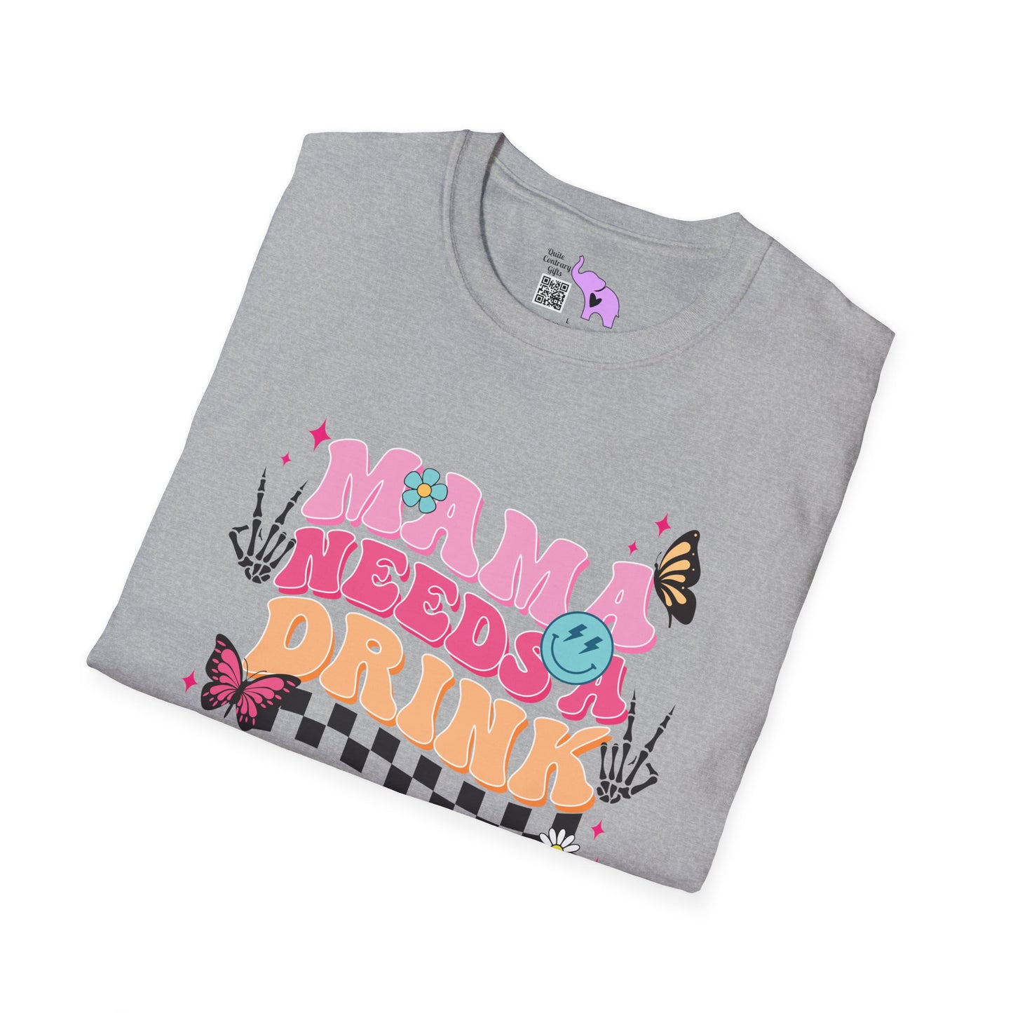 Mama Needs A Drink Adult T-shirt