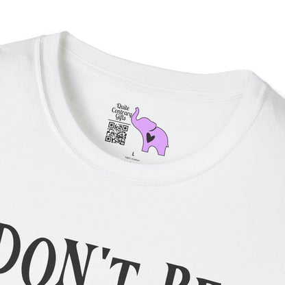 ""Don't Be Scared I Took My Meds Adult T-shirt