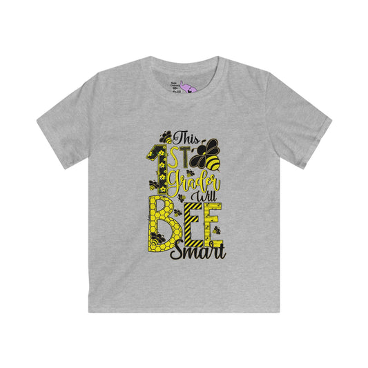 This 1st Grader Will Bee Smart Youth Softstyle Tee