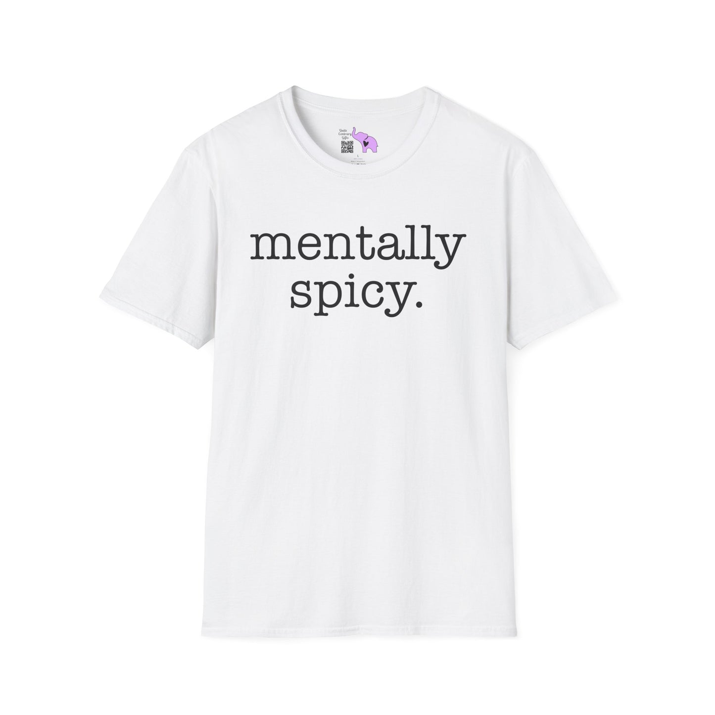 Mentally Spicy Adult T-shirt