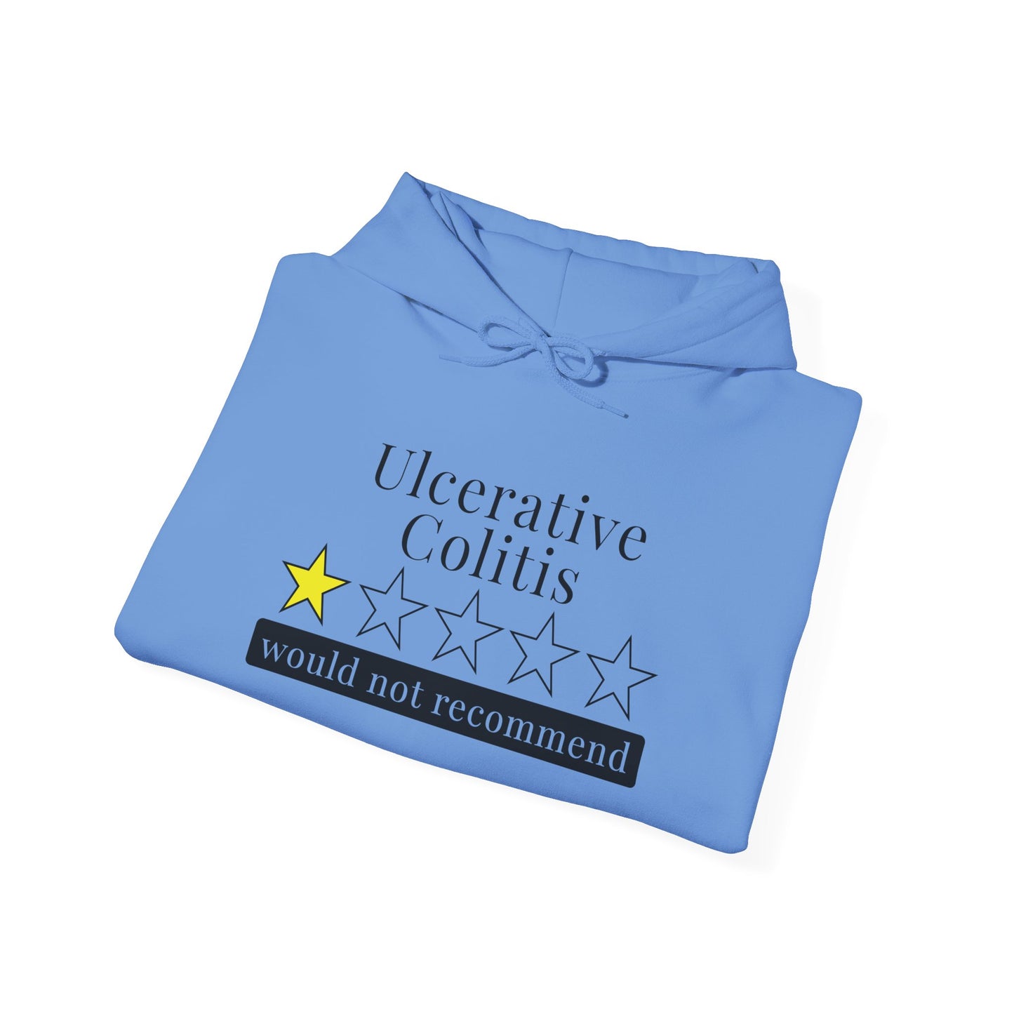 Ulcerative Colitis 1 Star Would Not Recommend Heavy Blend™ Hooded Sweatshirt