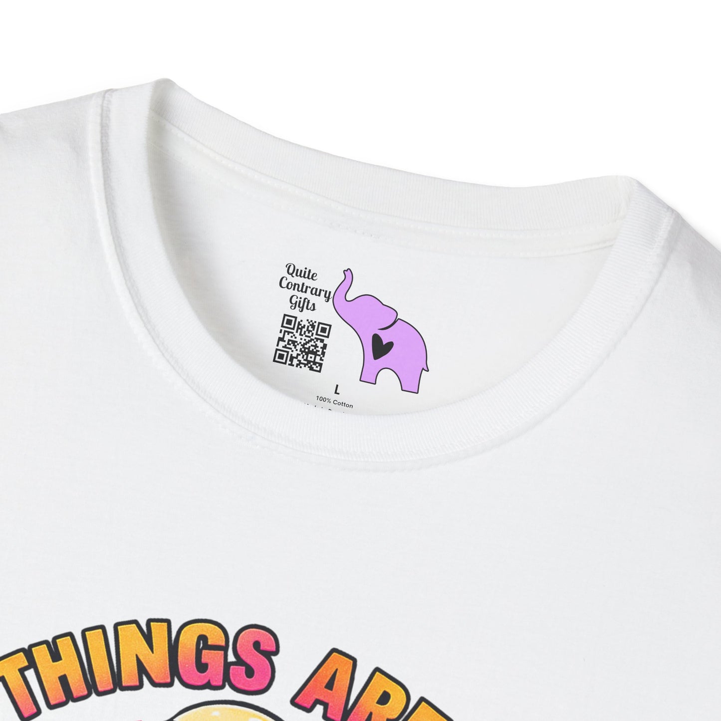 Some Things Are Better Left Unsaid But I'm Probably Gonna Say Them Anyway Adult T-shirt