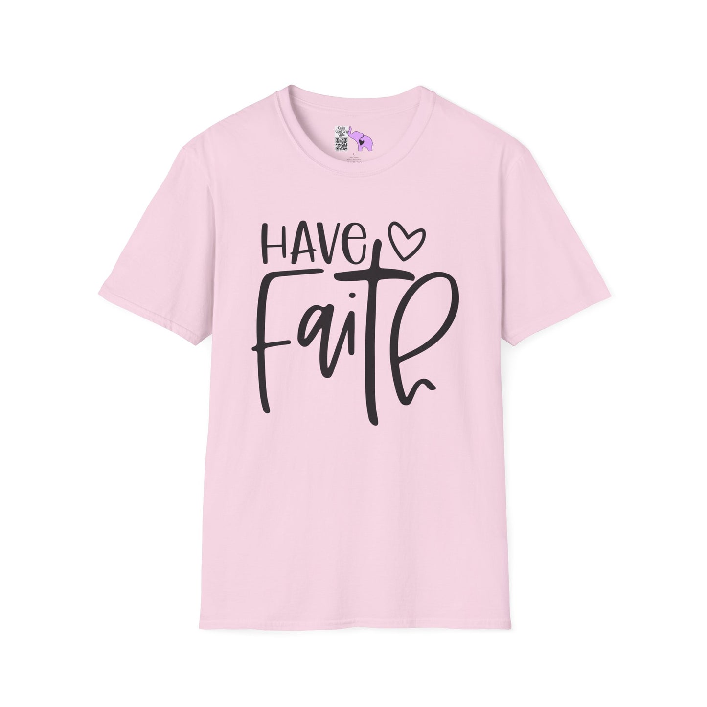 Have Faith Adult T-shirt