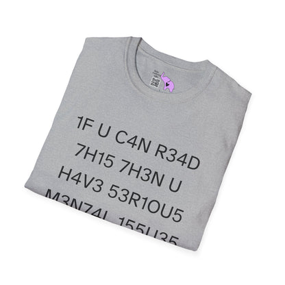 1F U C4N R34D 7H15 Adult T-shirt