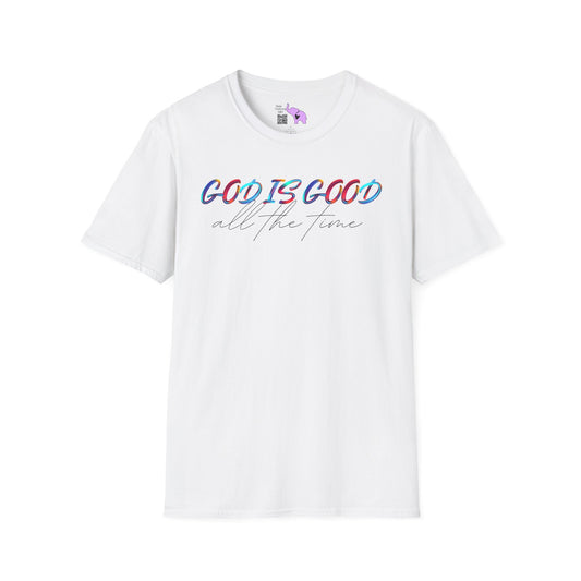 God Is Good All The Time Adult T-shirt