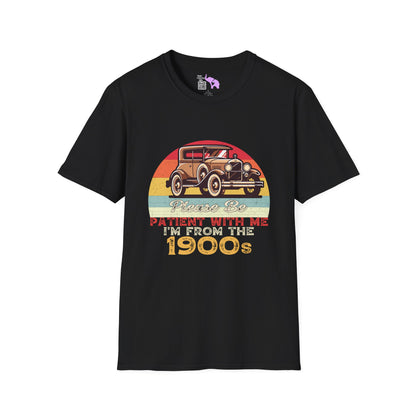 Please Be Patient With Me I'm From The 1900's (Classic Car) Adult T-shirt