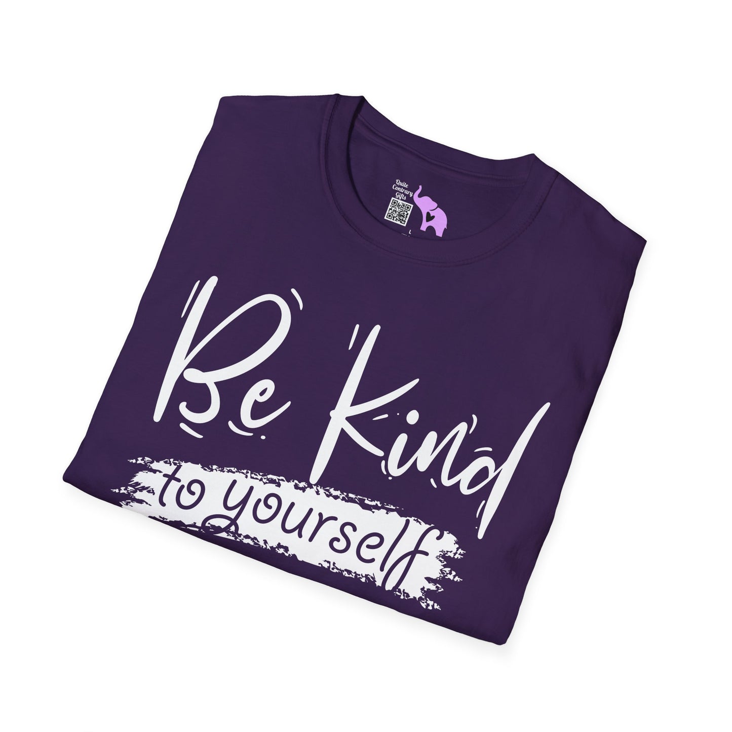 Be Kind To Yourself Adult T-shirt