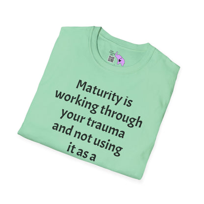 Maturity is... Adult T-shirt