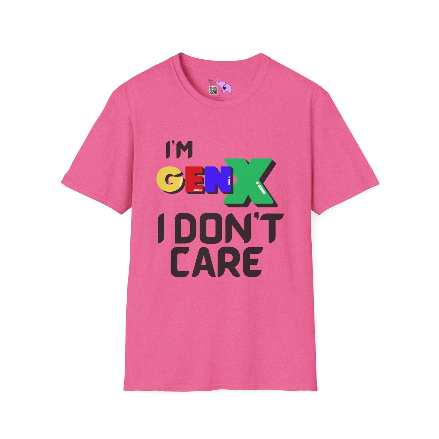 I'm GenX I Don't Care Adult T-shirt