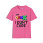 I'm GenX I Don't Care Adult T-shirt