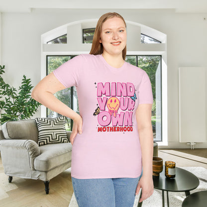 Mind Your Own Motherhood Adult T-shirt
